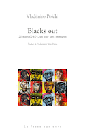Blacks Out